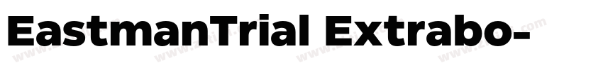 EastmanTrial Extrabo字体转换